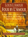 Four by L'Amour (MP3): No Man's Man, Get Out of Town, McQueen of the Tumbling K, Booty for a Bad Man